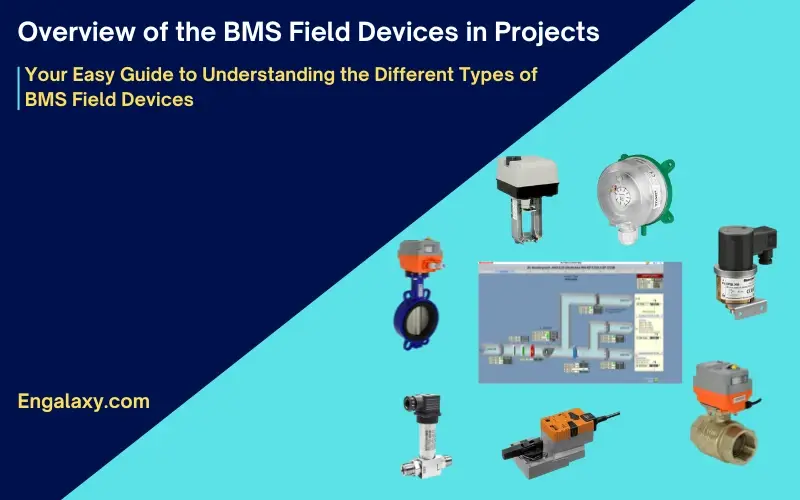 Overview of BMS field devices in projects Your Easy Guide in 2023