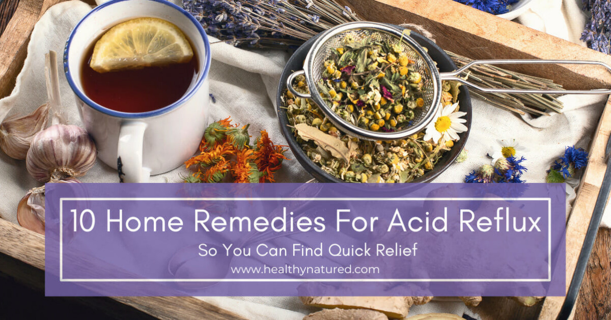 Home Remedies For Acid Reflux