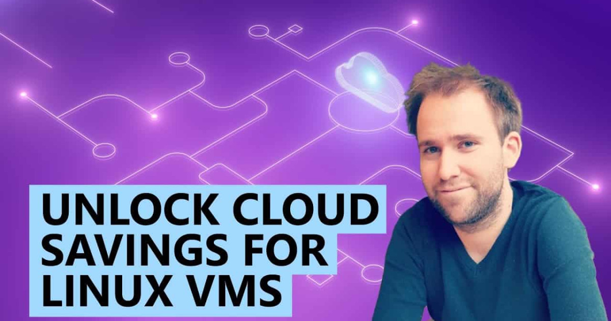 Unlock Cloud Savings for Linux VMs with the Azure Hybrid Benefit